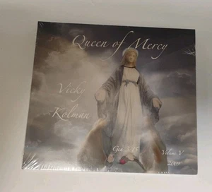 Queen of Mercy Volume V by Vicky Kolman (CD, 2009) New - Picture 1 of 3