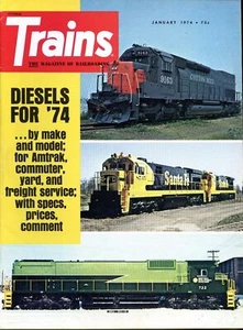 Trains Magazine January 1974 Diesels for '74..by make with specs,prices,comment - Picture 1 of 2