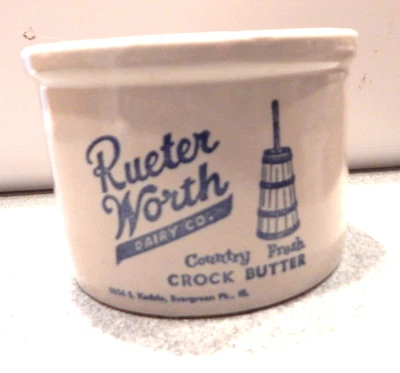 Rueter Worth Dairy Co. Country Fresh Butter Crock - Evergreen Park, ILL. IL. - Image 1 of 2