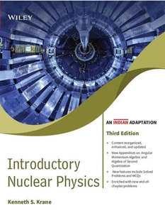 New:Introductory Nuclear Physics by Kenneth S. Krane 3RD INTL ED - Picture 1 of 3