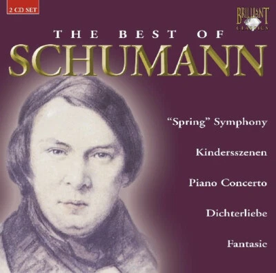 SCHUMANN The Best Of KINDERSSZENEN  DICHTERLIEBE ARABESQUE FANTASIE 2CD NEW - Image 1 of 2