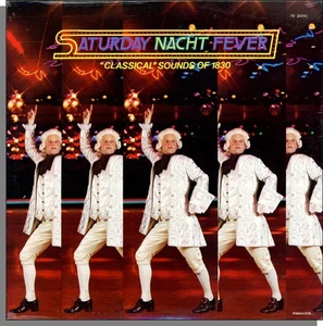 Saturday Nacht Fever ("Classical" Sounds of 1830) (1978) - New LP Record! - Bild 1 von 2