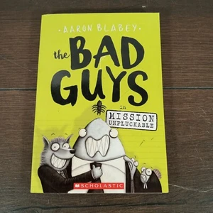 The Bad Guys Ser.: Mission Unpluckable by Aaron Blabey (2016, Trade Paperback) - Foto 1 di 3