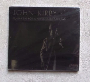 CD AUDIO / JOHN KIRBY "REHEARSIN' FOR A NERVOUS BREAKDON" CD ALBUM 2002 NEUF - Picture 1 of 2
