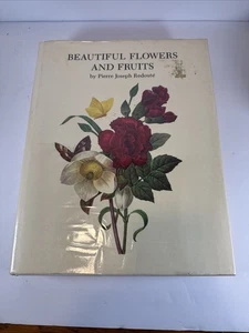 Beautiful Flowers and Fruit - Hardcover by Pierre J. Redoute - 1985 - Imagen 1 de 7