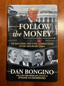 Follow the Money: The Shocking Deep St..., Bongino, Dan - Bild 1 von 2