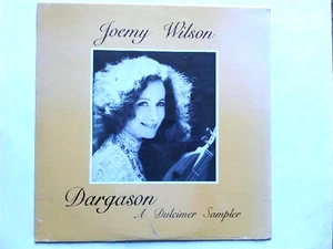 JOEMY WILSON LP "DARGASON A DULCIMER SAMPLER" #DM101 - Picture 1 of 3
