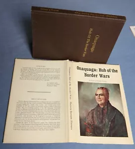 ONAQUAGA: HUB DER GRENZKRIEGE VON MARJORY BARNUM HINMAN (SIGNIERT) 1975 HC/DJ - Bild 1 von 8