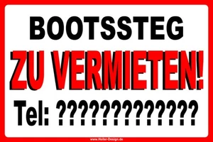 Schild Bootssteg zu vermieten Telefonnummer - Bild 1 von 8