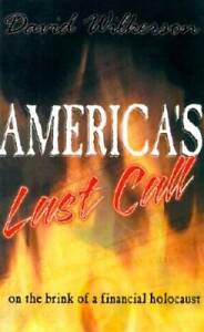 America's Last Call - Paperback By Wilkerson, David R. - GOOD