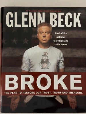Broke by Glenn Beck -  2010 Hardcover - Image 1 of 4