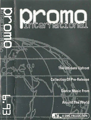 Various ‎Promo International 6.93 CASSETTE ALBUM DMC ‎PROMO 693 1993 Electronic - Image 1 of 4