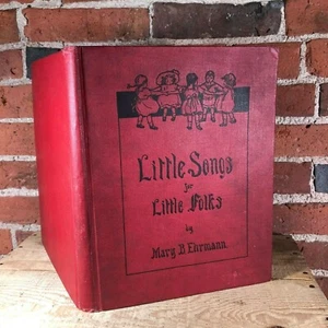 Little Songs for Little Folks Mary Ehrmann 1906 Antique Children's Music Book - Bild 1 von 10
