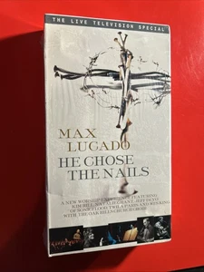 Max Lucado - He Chose The Nails 2001 VHS Brand New Sealed The Live TV Special - Picture 1 of 2