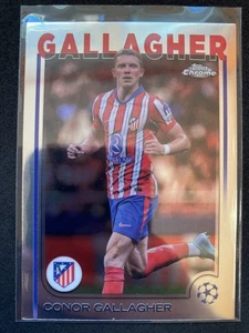 2024-25 TOPPS Chrome UEFA Club Competitions 35 Conor Gallagher Atlético Madrid - Bild 1 von 2