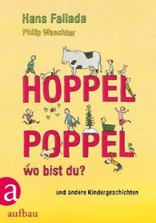 Hoppelpoppel, wo bist du? von Fallada, Hans | Buch | Zustand gut - Bild 1 von 2