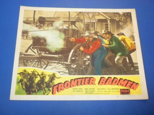 FRONTIER BADMEN #8 - ANDY DEVINE western movie lobby card 11X14 1940's/1950's