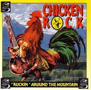 V.A. CHICKEN ROCK - ROCKIN' AROUND THE MOUNTAIN CD - Picture 1 of 1