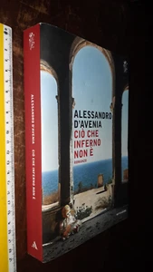 LIBRO:Ciò che inferno non è Autore: Alessandro D'avenia Editore: Mondadori - Foto 1 di 4