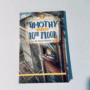 Timothy of the 10th Floor by Jenny Phillips Paperback Good And The Beautiful - Picture 1 of 3