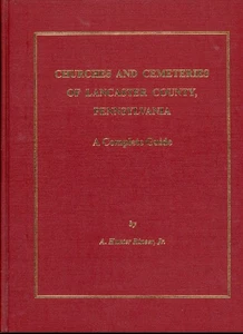 CHURCHES AND CEMETERIES OF LANCASTER COUNTY PA COMPLETE GUIDE HC 1993 (B90) - Picture 1 of 1