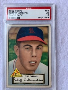 1952 Topps Cliff Chambers - #68 - PSA "3" BLACK BACK  Sharp looking card!