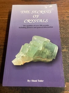 THE SECRETS OF CRYSTALS by Shani Toder - Picture 1 of 2
