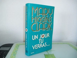 UN JOUR TU VERRAS / Mary HIGGINS CLARK - Picture 1 of 1