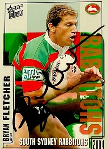 Signed 2004 Select Authentic Bryan Fletcher Souths Sydney Rabbitohs Nrl Card - Picture 1 of 2