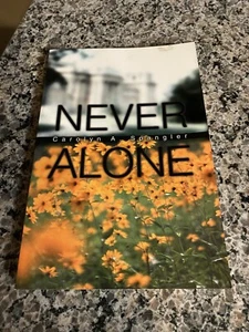 Never Alone by Carolyn A. Spangler - Picture 1 of 3