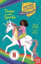 Julie Sykes Unicorn Academy: Sienna and Sparkle (Poche)