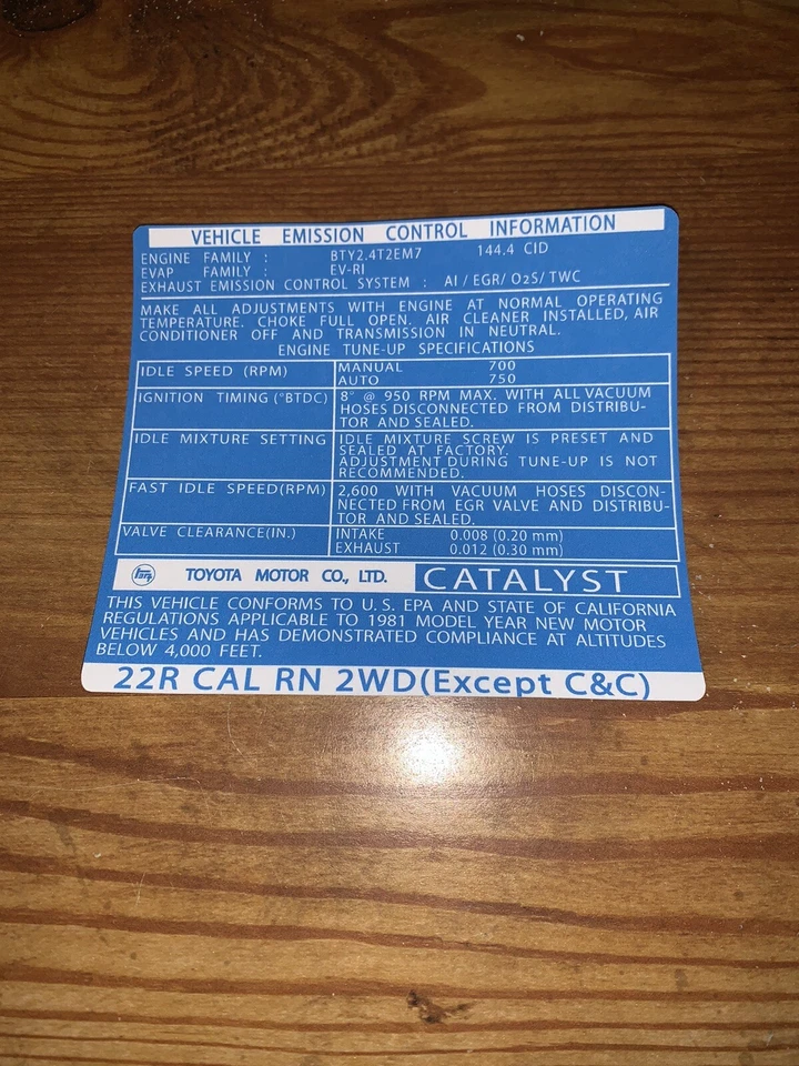 1981 Toyota Pickup Truck Hilux 22R Emissions Decal Repro Sticker 2wd Except C&C - Image 1 of 1