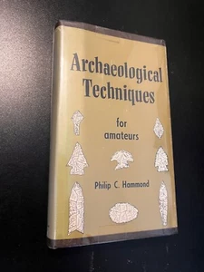 Archaeological Techniques for Amateurs by Philip Hammond Hardcover 1963 - Picture 1 of 5