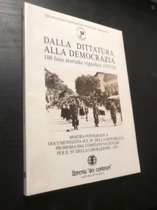 DALLA DITTATURA ALLA DEMOCRAZIA 100 FOTO STORICHE VIGNOLESI 1935/50 - Picture 1 of 1