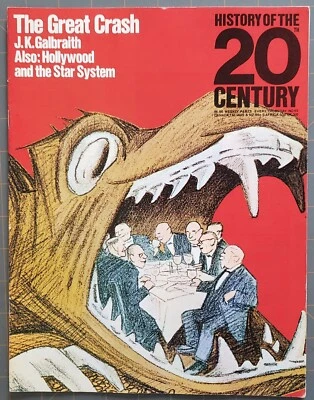 History Of the 20th Century Magazine 1969 The Great Crash Issue #45 - Image 1 of 4