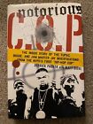 Notorious C.O.P.: Inside Story of the Tupac, Biggie, and Jam Master Jay...