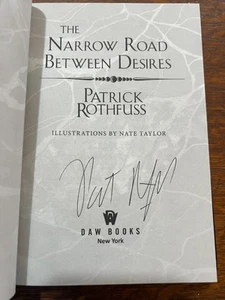 The Narrow Road Between Desires by Patrick Rothfuss SIGNED 1st Hardcover Fine - Picture 1 of 6