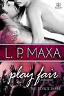 Play Fair By Lp Maxa English Paperback Book