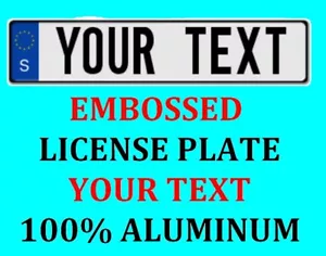 Sweden Swedish European Euro License Plate Number Plate Custom Text Customized - Picture 1 of 4