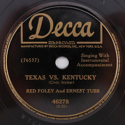 Red Foley, Ernest Tubb - Texas Vs Kentucky/Lovebug Itch 1950 78rpm Record 46278 - Image 1 of 4