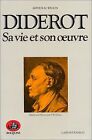 Diderot : Sa vie et son oeuvre by Wilson, Arthu... | Book | condition acceptable