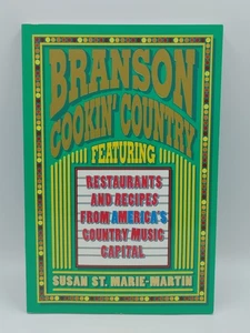 Restaurant Recipes Cookbook Branson Cookin' Country By Susan St. Marie-Martin - Imagen 1 de 9