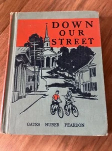 Down Our Street Gates Huber Peardon 1949 HC Word List First Reader VG Condition - Imagen 1 de 4
