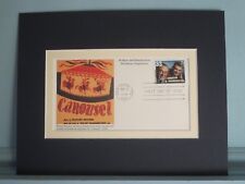 Broadway Muscial "Carousel" by Rodgers and Hammerstein & First Day Cover