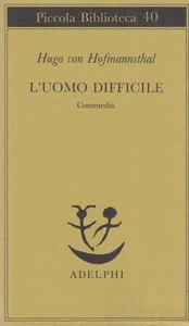 Hugo von Hofmannsthal Der schwierige Mann ADELPHI BUCH - Bild 1 von 1