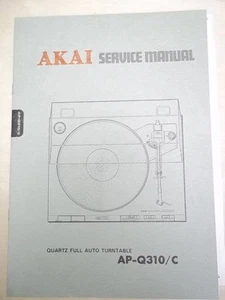 Vtg Akai Service/Repair Manual~AP-Q310/C Turntable~Original - Picture 1 of 1
