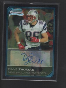 DAVE THOMAS 2006 BOWMAN CHROME ROOKIE AUTO CARD #262