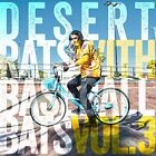 Various Artists - Desert Rats With Baseball Bats 3  [VINYL]