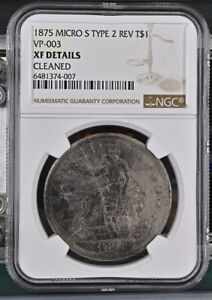 1875s  Micro S Type II REV T$1 VP-003 Scares Variety  NGC XF-Details