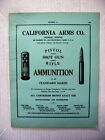 CALIFORNIA ARMS AMMUNITION OF ALL STANDARD MAKES PRODUCT CATALOG VG